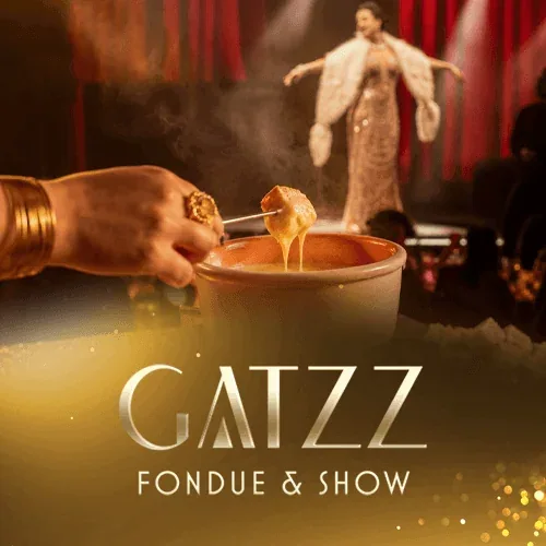 Fondue e show no Gatzz